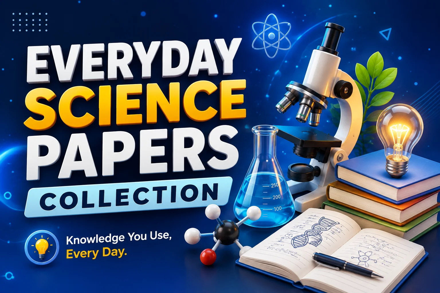 Past Papers of Everday Science Solved