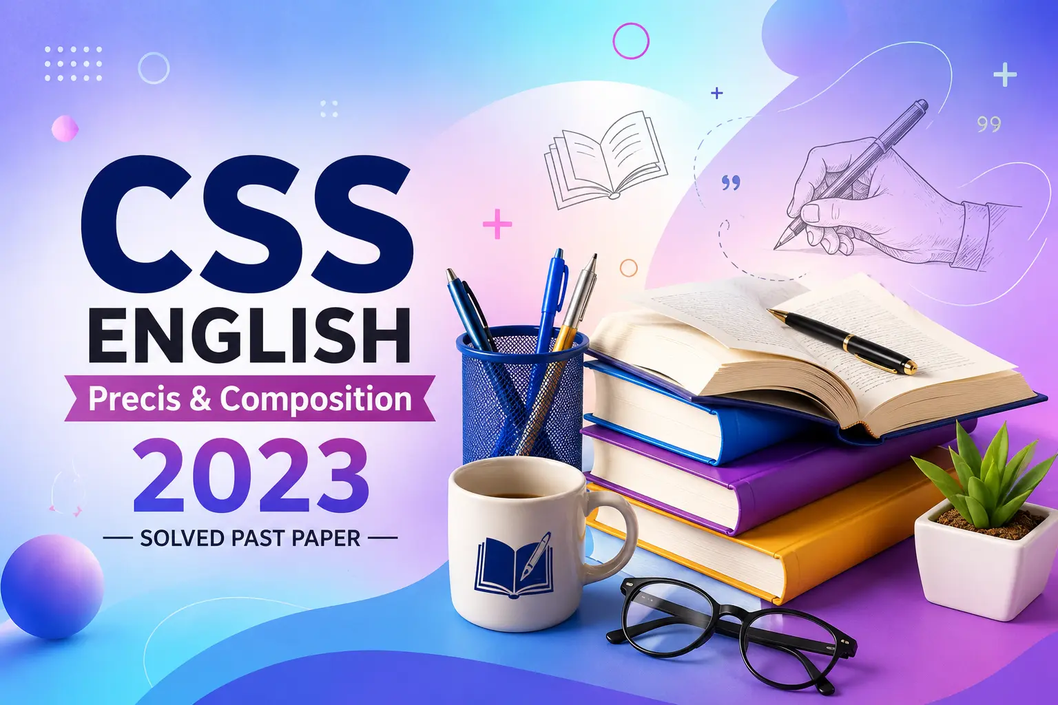 CSS English paper of Precis & Composition 2023.