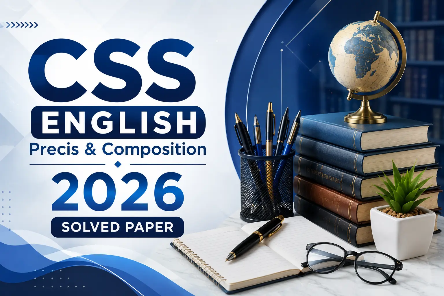 CSS English paper of Precis & Composition 2026.